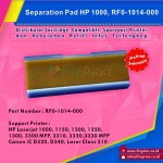 Separation Pad Printer Laserjet HPC 1000 1150 1200 1220 1300 3300MFP 3310 3320MFP 3330MFP - Can IC D320 D340 Laser Class 510, Part Number RF0-1014-000